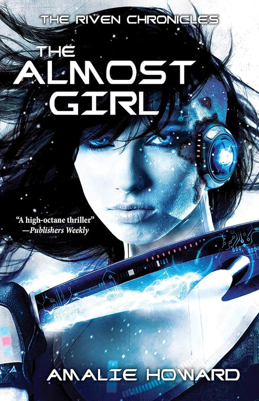The Almost Girl (Riven Chronicles) cover image