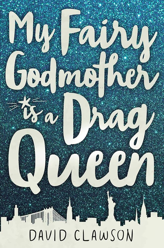 My Fairy Godmother is a Drag Queen cover image
