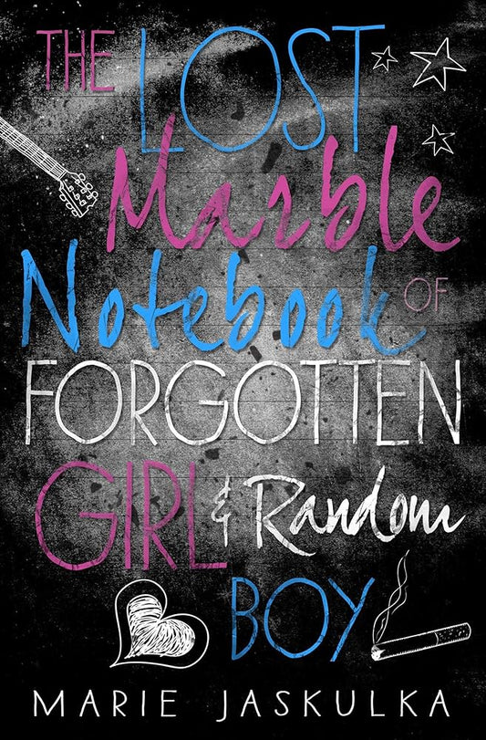 The Lost Marble Notebook of Forgotten Girl & Random Boy cover image