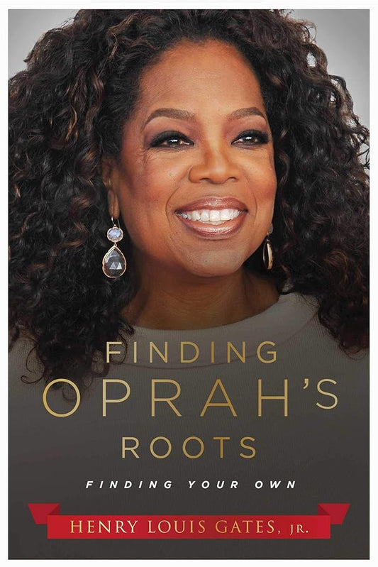 Finding Oprah's Roots: Finding Your Own cover image