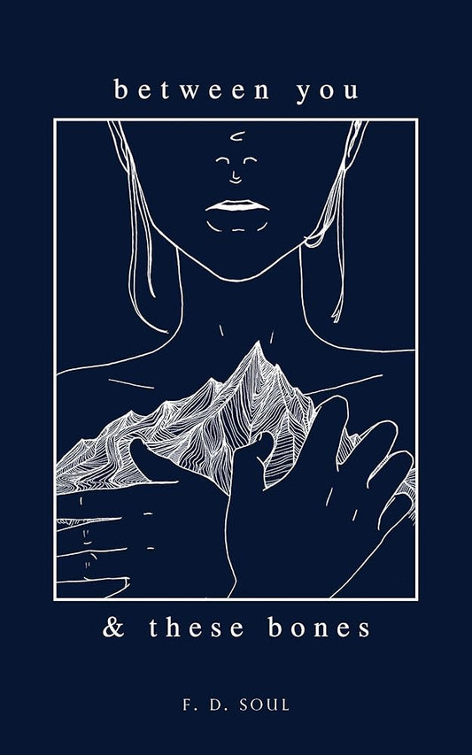 Between You and These Bones cover image