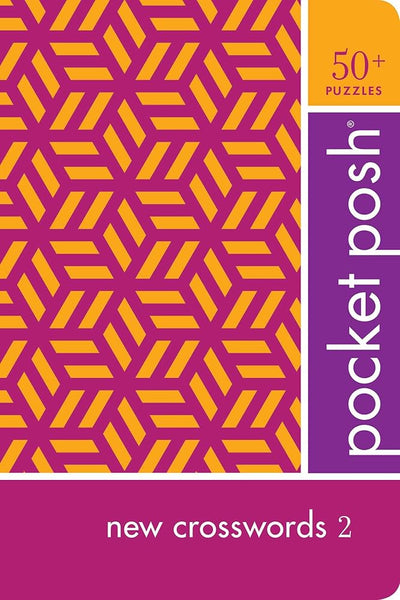 Pocket Posh New Crosswords 2: 50+ Puzzles cover image