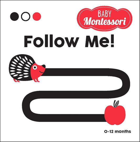 Follow Me!: A Baby Montessori Book cover image