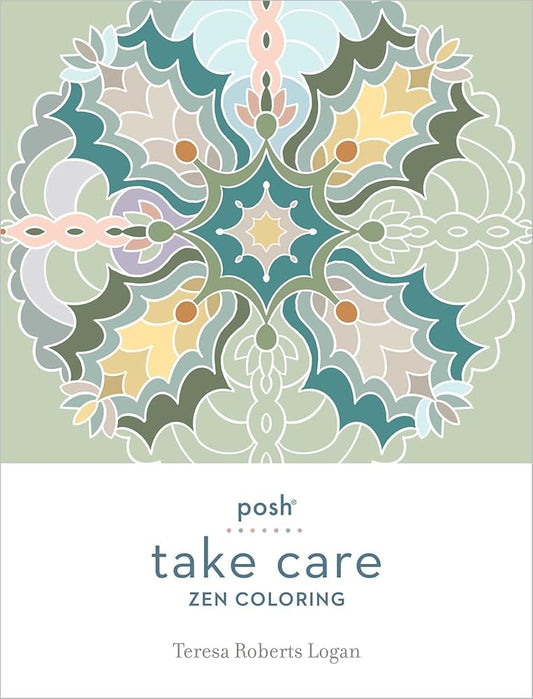 Posh Take Care: Zen Coloring cover image