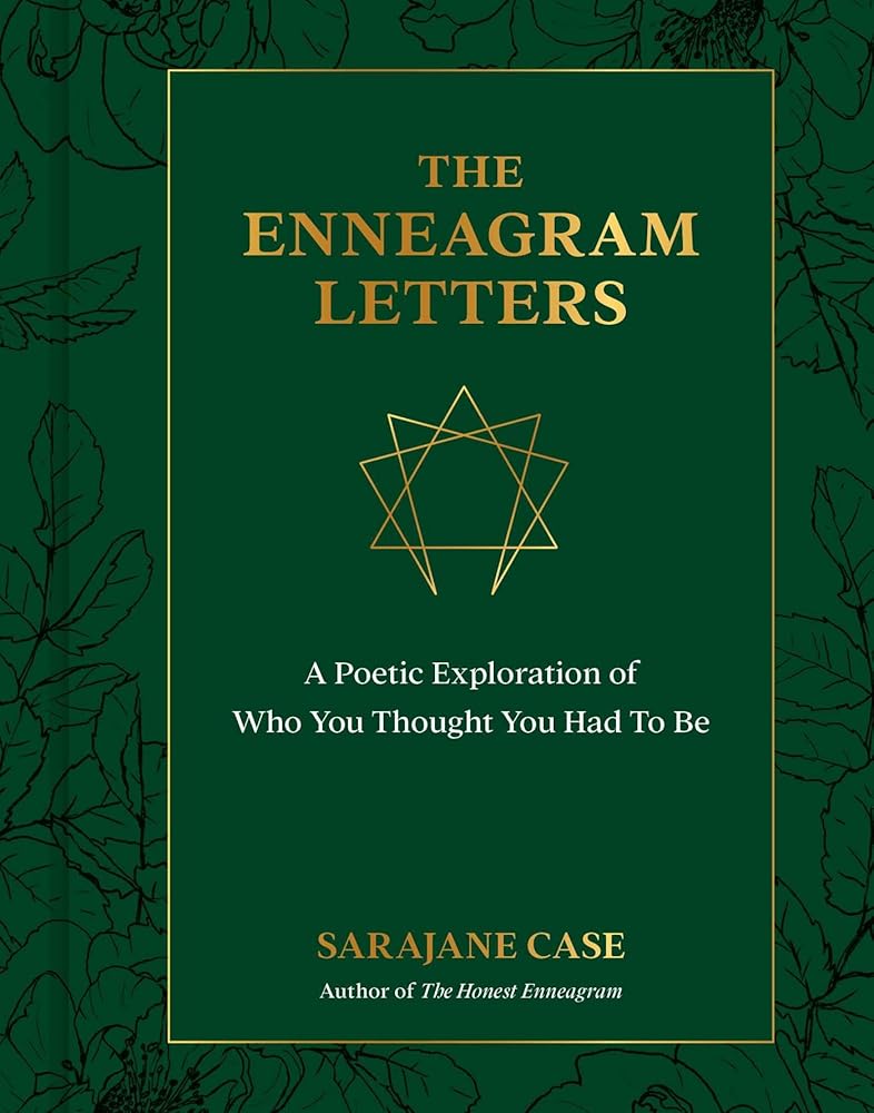 The Enneagram Letters: A Poetic Exploration of Who You Thought You Had to Be cover image