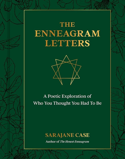 The Enneagram Letters: A Poetic Exploration of Who You Thought You Had to Be cover image