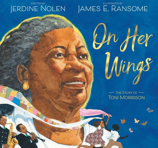 On Her Wings: The Story of Toni Morrison cover image
