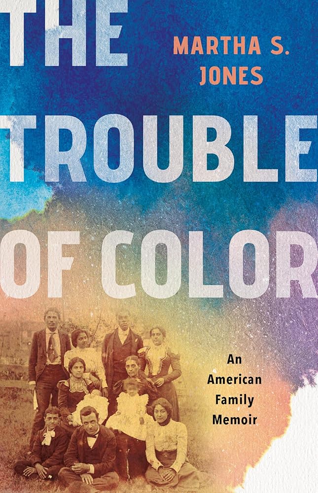 The Trouble of Color: An American Family Memoir cover image