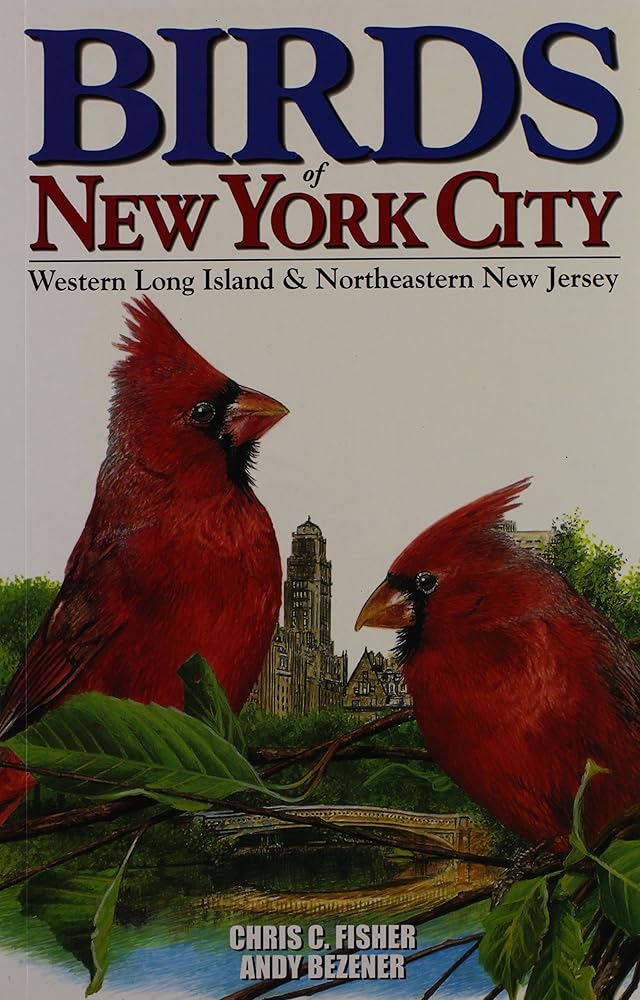 Birds of New York City: Including Long Island and NE New Jersey cover image