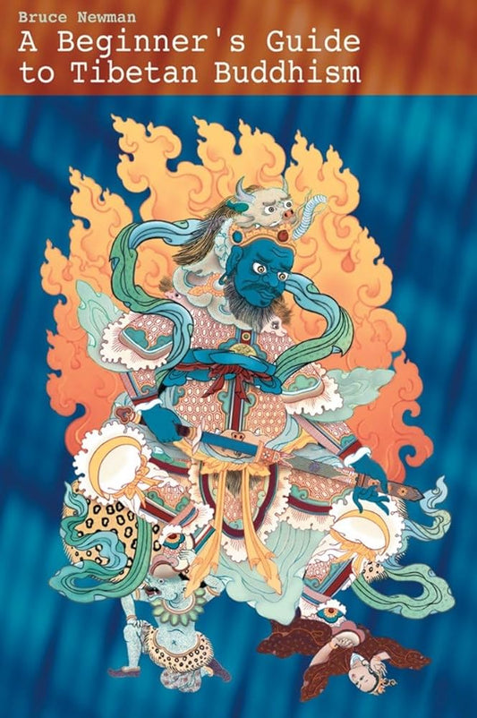 A Beginner's Guide to Tibetan Buddhism: Notes from a Practitioner's Journey cover image
