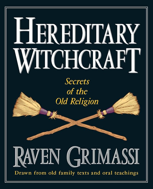 Hereditary Witchcraft: Secrets of the Old Religion cover image