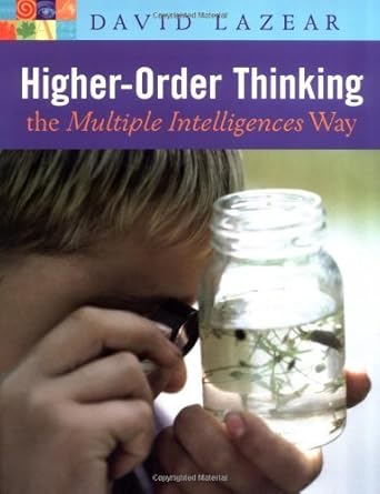 Higher-Order Thinking the Multiple Intelligences Way cover image