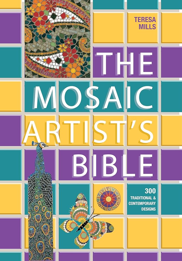 The Mosaic Artist's Bible cover image