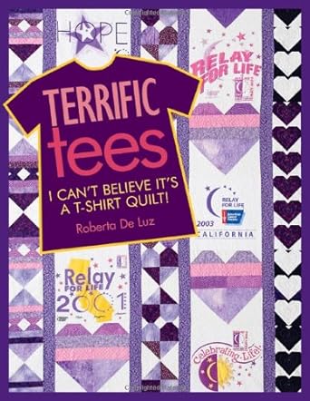 Terrific Tees: I Can't Believe It's a T-Shirt Quilt! cover image
