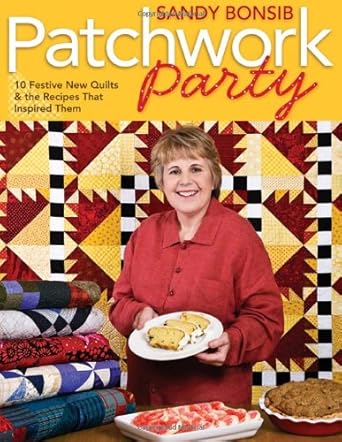 Patchwork Party: 10 Festive Quilts & the Recipes that Inspired Them cover image