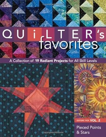 Quilter's Favorites--Pieced Points & Stars: A Collection of 19 Radiant Projects for All Skill Levels cover image