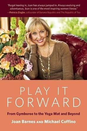 Play It Forward: From Gymboree to the Yoga Mat and Beyond cover image