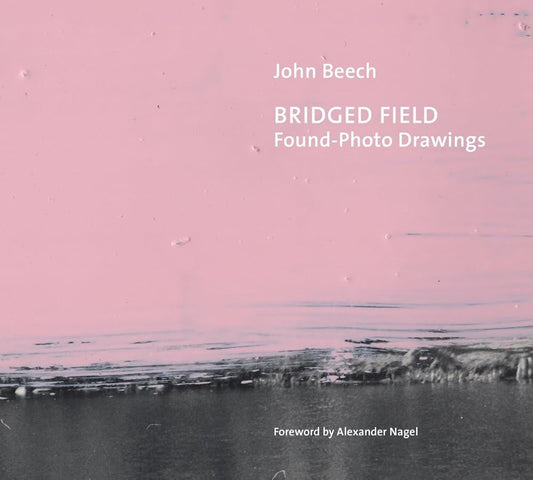 Bridged Field: Found-Photo Drawings cover image