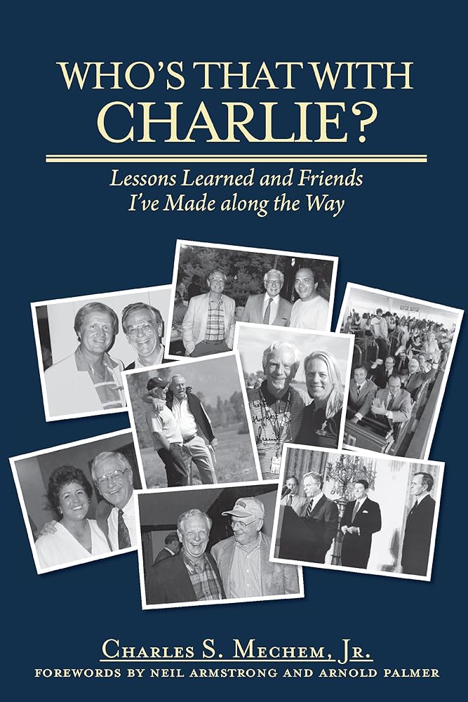 Who's That With Charlie?: Lessons Learned and Friends I've Made Along the Way cover image
