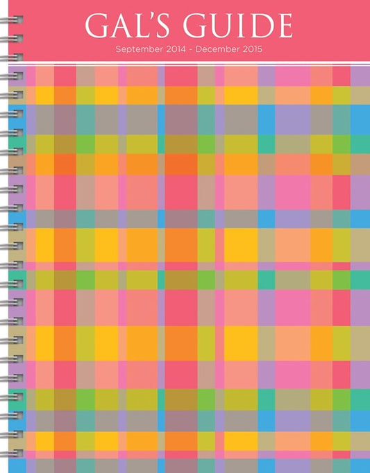 2015 Gal's Guide 16 Month Spiral Planner cover image