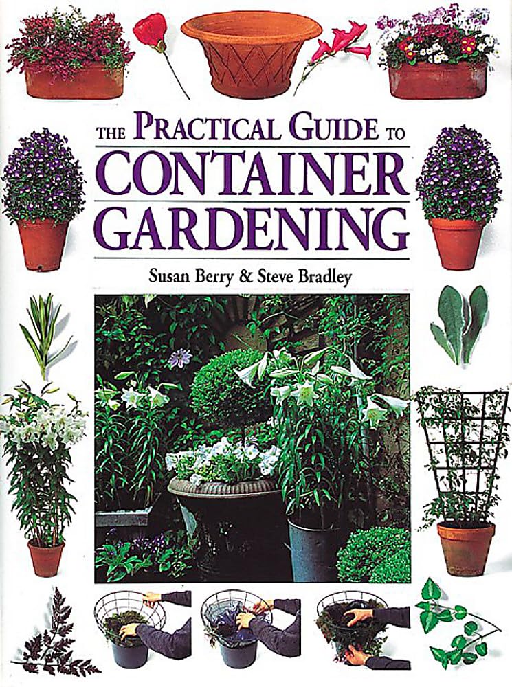 The Practical Guide to Container Gardening cover image
