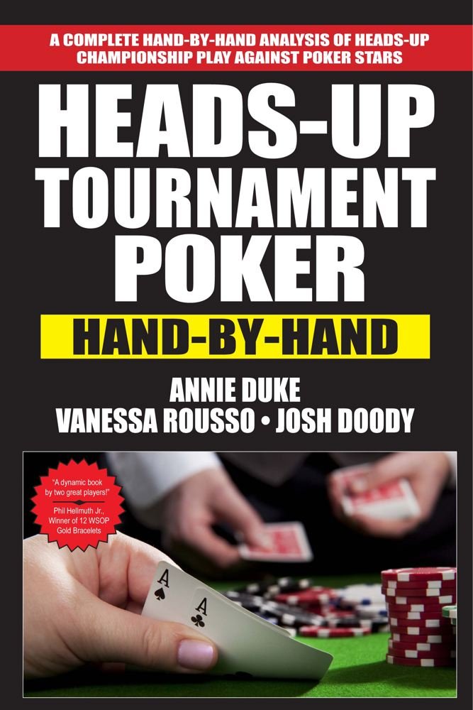Heads-Up Tournament Poker: Hand-by-Hand cover image