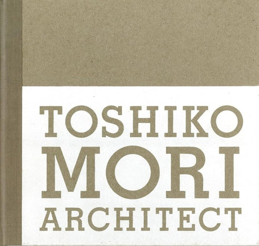 Toshiko Mori Architect cover image