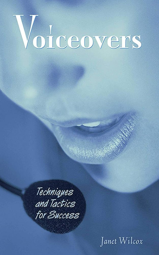Voiceovers: Techniques and Tactics for Success cover image