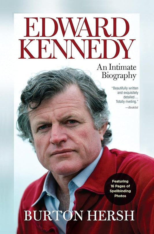 Edward Kennedy: An Intimate Biography cover image