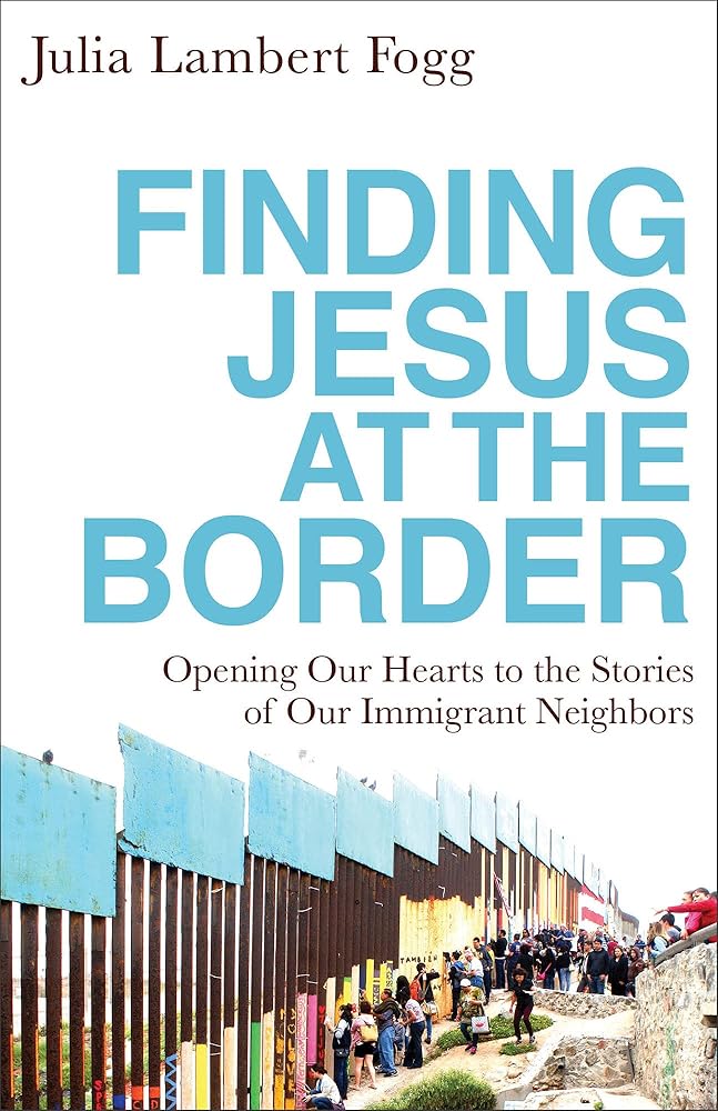 Finding Jesus at the Border cover image