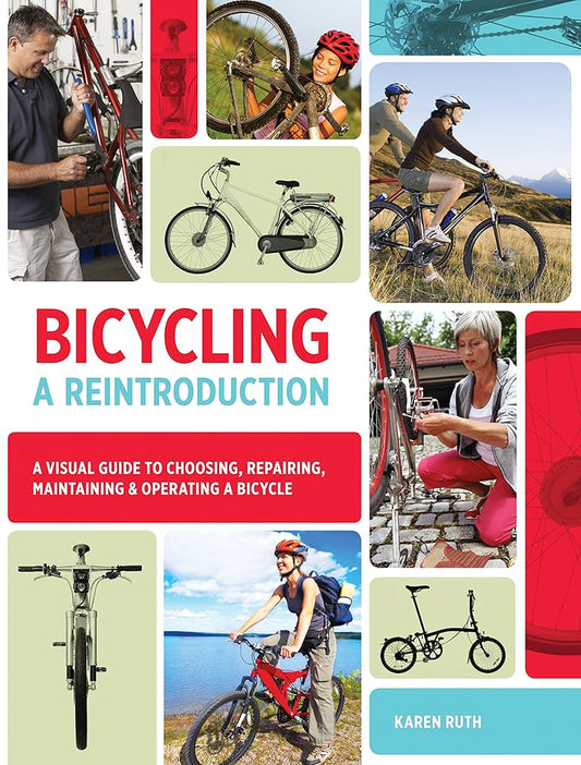 Bicycling: A Reintroduction cover image