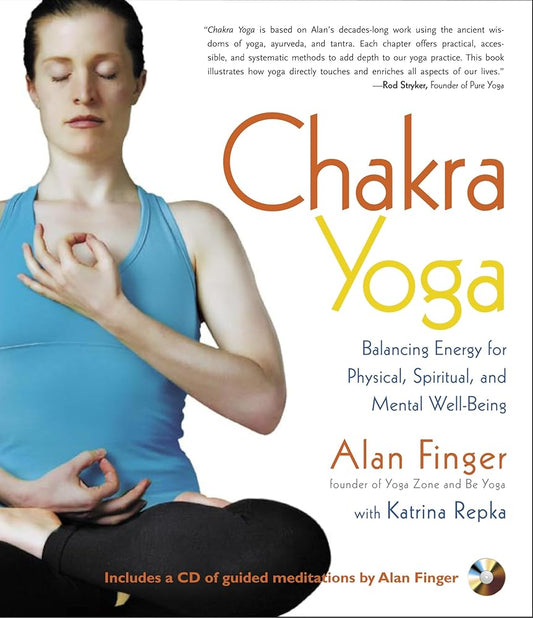 Chakra Yoga: Balancing Energy for Physical, Spiritual, and Mental Well-being cover image