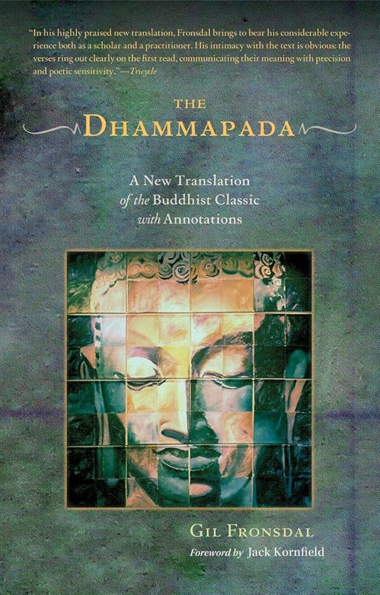 The Dhammapada: A New Translation of the Buddhist Classic with Annotations cover image