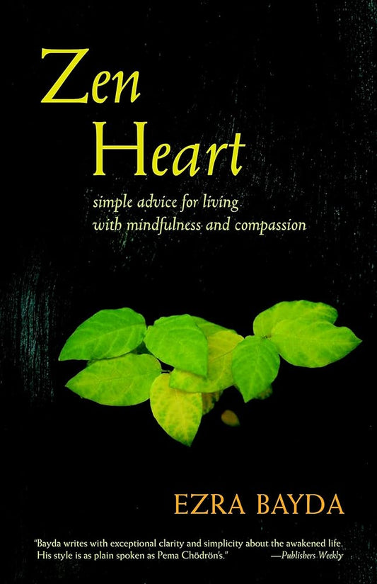 Zen Heart: Simple Advice for Living with Mindfulness and Compassion cover image