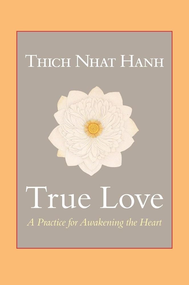 True Love: A Practice for Awakening the Heart cover image