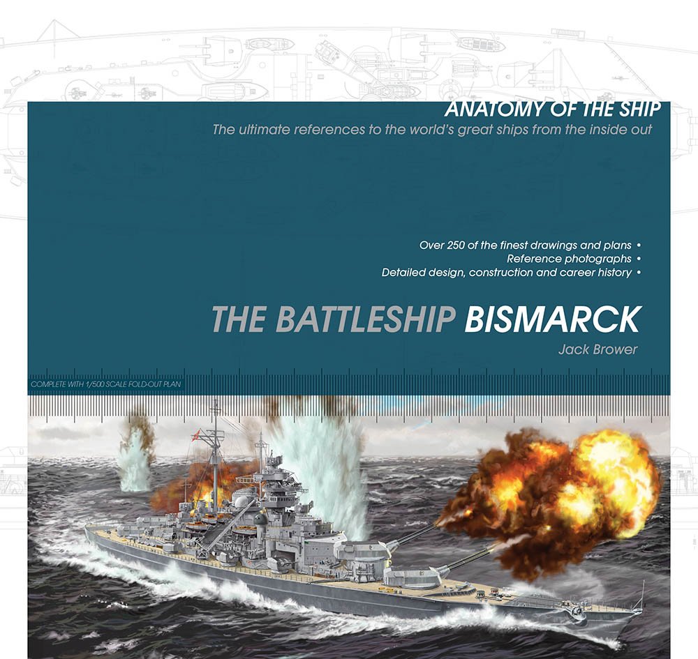 The Battleship Bismarck (Anatomy of the Ship) cover image