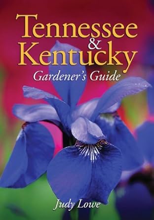 Tennessee & Kentucky Gardener's Guide (Gardener's Guides) cover image
