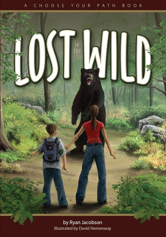 Lost in the Wild: A Choose Your Path Book cover image