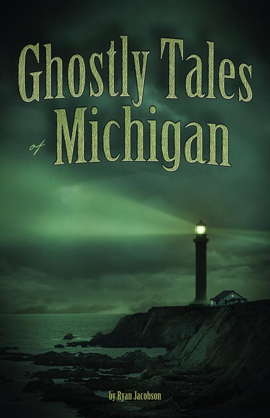 Ghostly Tales of Michigan cover image