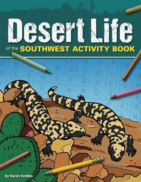 Desert Life of the Southwest Activity Book (Color and Learn) cover image