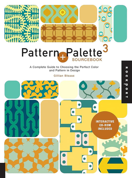 Pattern and Palette Sourcebook 3: A Complete Guide to Choosing the Perfect Color and Pattern in Design cover image