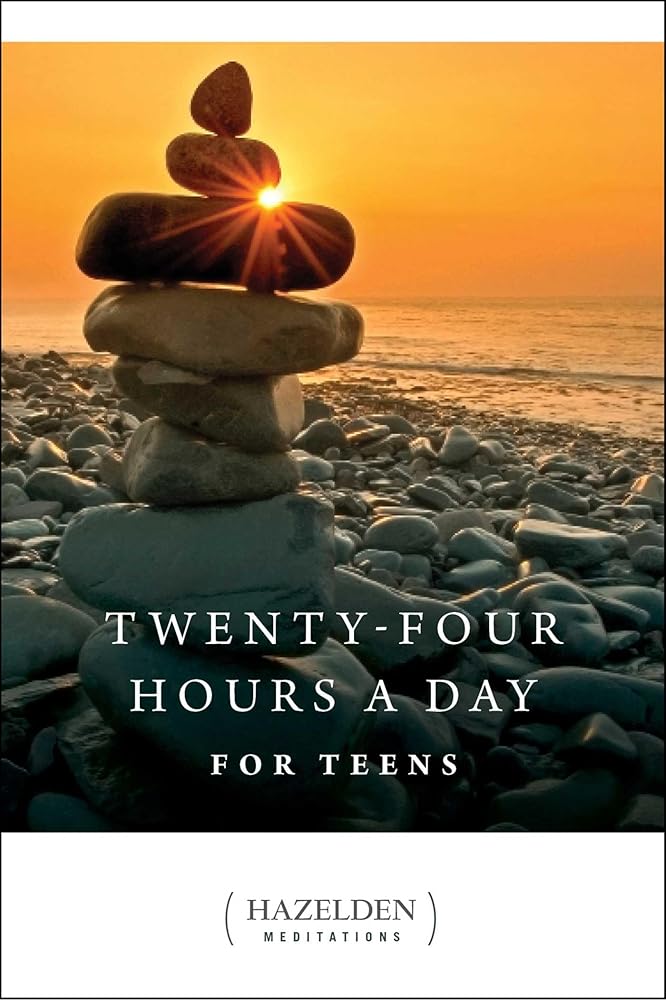 Twenty-Four Hours a Day for Teens: Daily Meditations (Hazelden Meditations) cover image