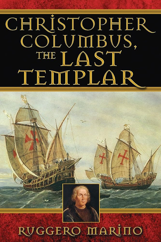 Christopher Columbus, the Last Templar cover image