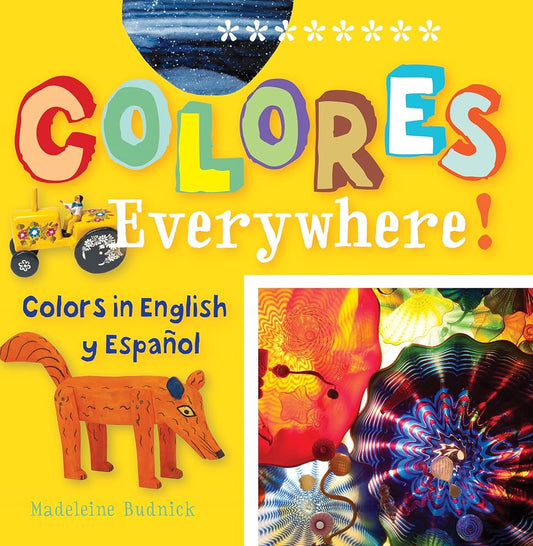 Colores Everywhere!: Colors in English y Español (ArteKids) cover image