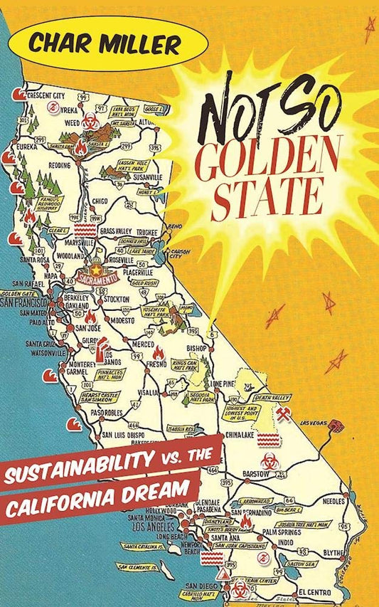 Not So Golden State: Sustainability vs. the California Dream cover image