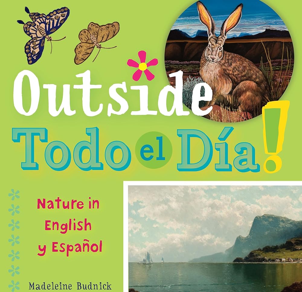 Outside Todo el Día: Nature in English y Español (ArteKids) cover image