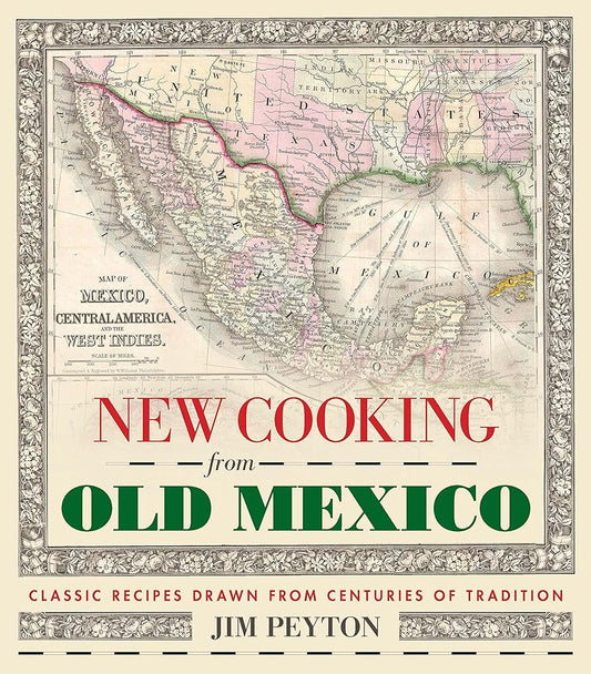 New Cooking from Old Mexico cover image
