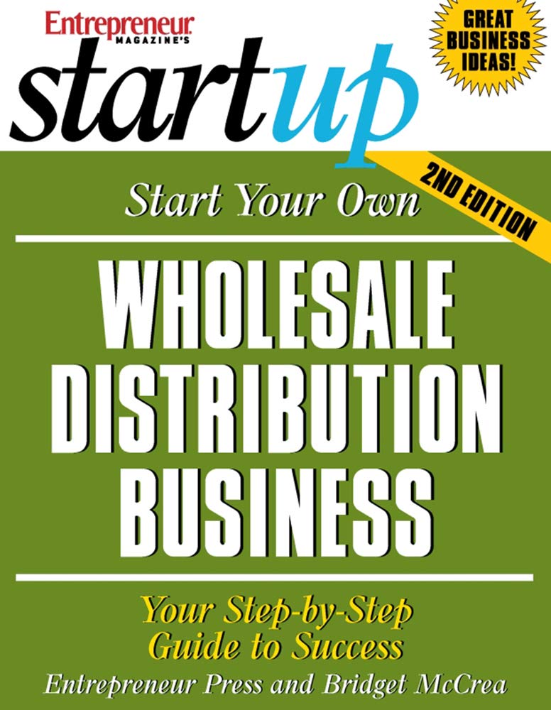 Start Your Own Wholesale Distribution Business (StartUp Series) cover image