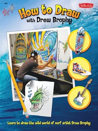 How to Draw with Drew Brophy: Take an incredible artistic journey with the world's premier surf artist! (Licensed How to Draw) cover image