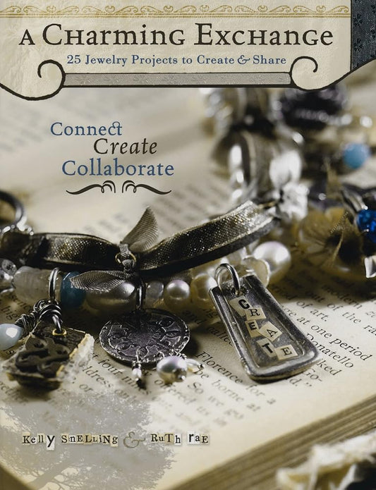 A Charming Exchange: 25 Jewelry Projects To Create & Share cover image